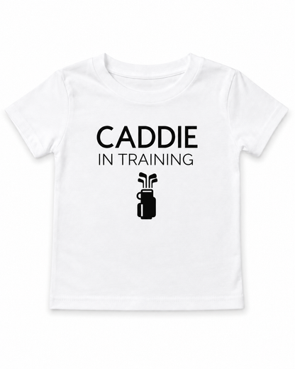 Toddler T-Shirt "Caddie in Training"